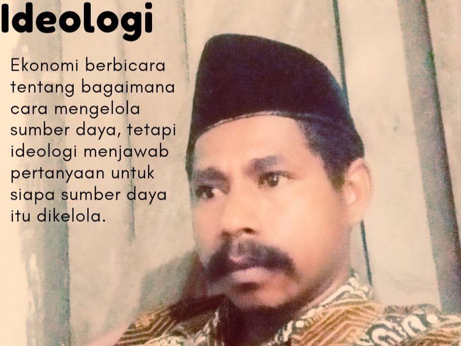 Politik dan Ideologi Lokomotif di Depan Gerbong Ekonomi