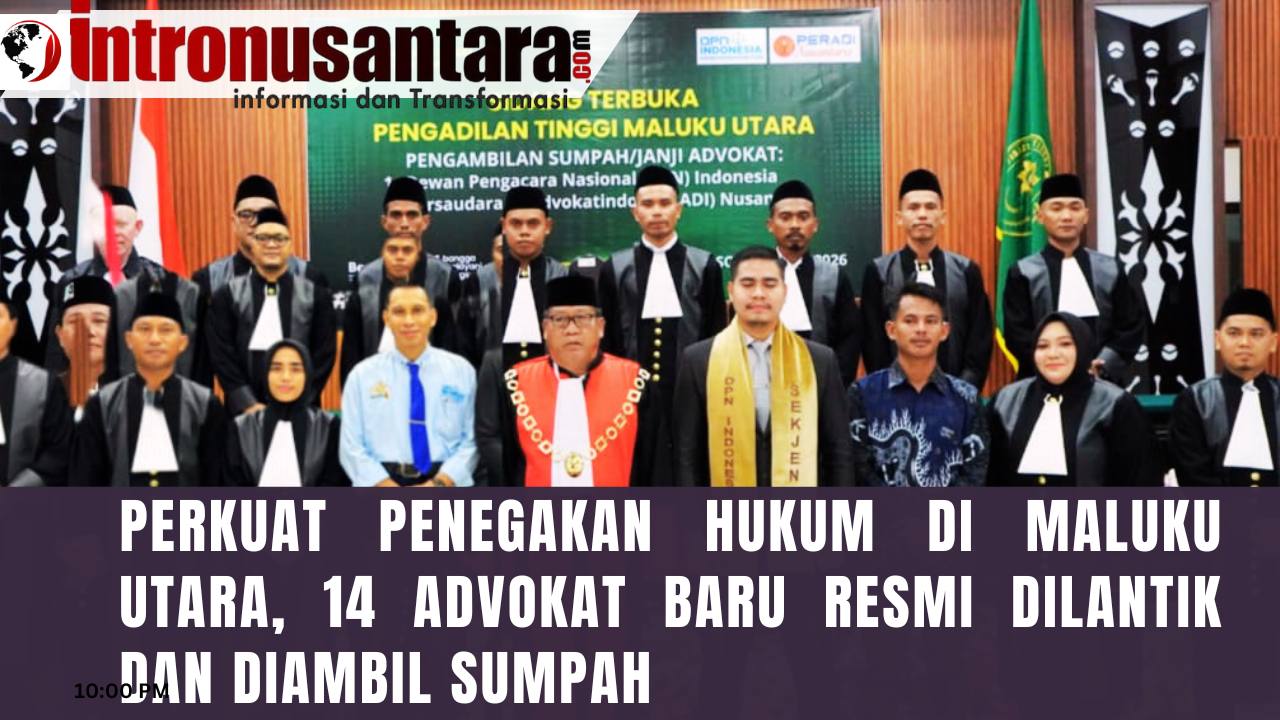 Perkuat Penegakan Hukum di Maluku Utara, 14 Advokat Baru Resmi Dilantik dan Diambil Sumpah